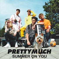 PRETTYMUCH - Summer On You Chords and Lyrics