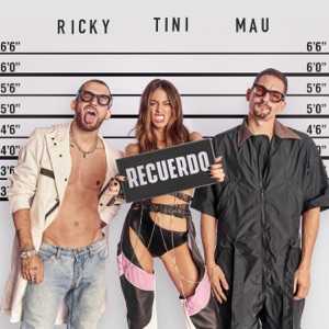 TINI, MAU Y RICKY - Recuerdo Chords and Lyrics